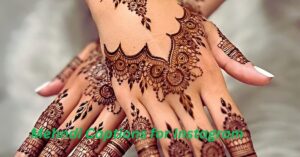 Read more about the article 430 Perfect Mehndi Captions for                                                                              Instagram (2025)