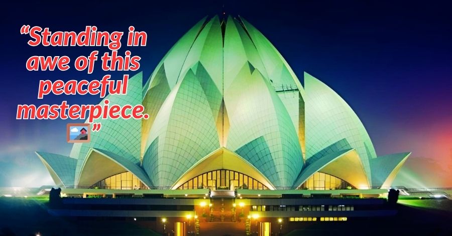 Lotus Temple Captions for Instagram