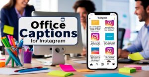 Read more about the article 150 Office Captions for Instagram Trends in 2025