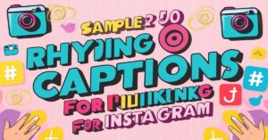 Read more about the article 170 Best Rhyming Captions for Instagram Trends (2025)