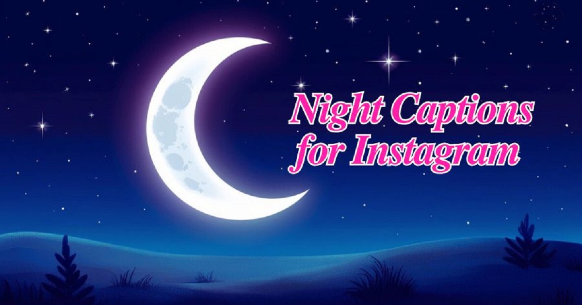 Read more about the article 170 Night Captions for Instagram Trends (2025)