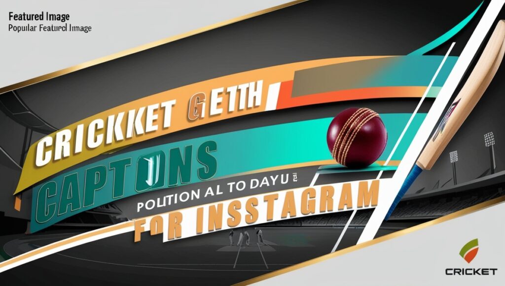 Cricket Captions for Instagram 